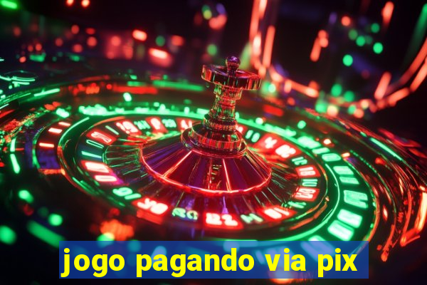 jogo pagando via pix